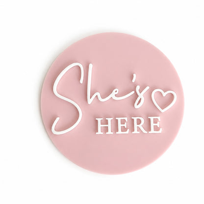 She's Here Announcement Disc